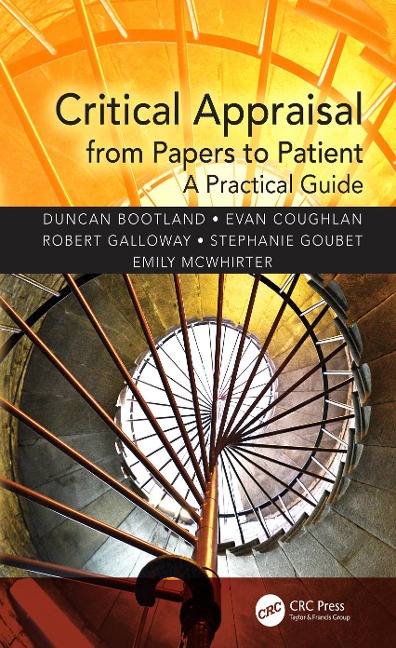 Critical Appraisal from Papers to Patient - Duncan Bootland