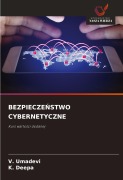 Cover-Bild zum Titel 'BEZPIECZE¿STWO CYBERNETYCZNE' von 'V. Umadevi, K. Deepa'
