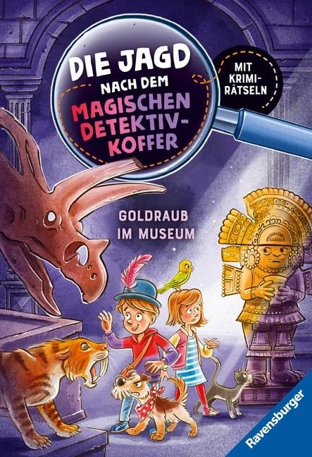 Die Jagd nach dem magischen Detektivkoffer 5: Goldraub im Museum. Erstlesebuch ab 7 Jahren für Jungen und Mädchen - Lesenlernen mit Krimirätseln - Cally Stronk