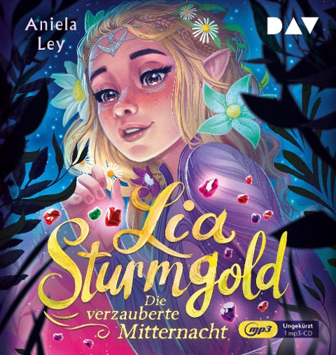 Lia Sturmgold - Teil 4: Die verzauberte Mitternacht - Aniela Ley