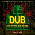 Cover-Bild zum Titel 'Dub - The Sound of Surprise' von 'Helmut Philipps'