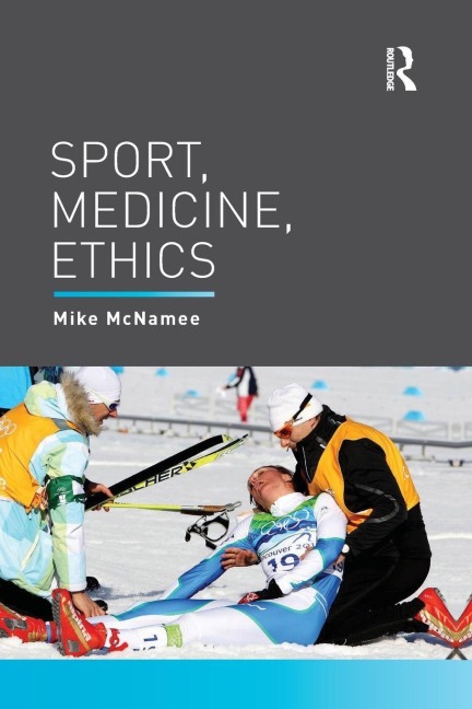 Sport, Medicine, Ethics - 