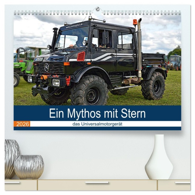 Ein Mythos mit Stern - das Universalmotorgerät (hochwertiger Premium Wandkalender 2026 DIN A2 quer), Kunstdruck in Hochglanz - Günther Geiger