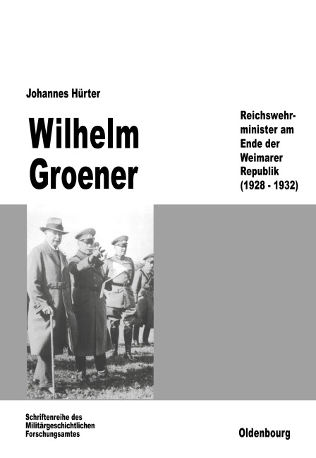 Wilhelm Groener - Johannes Hürter