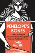 Cover-Bild zum Titel 'Penelope's Bones' von 'Emily Hauser'
