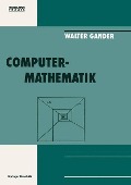 Computermathematik - Gander