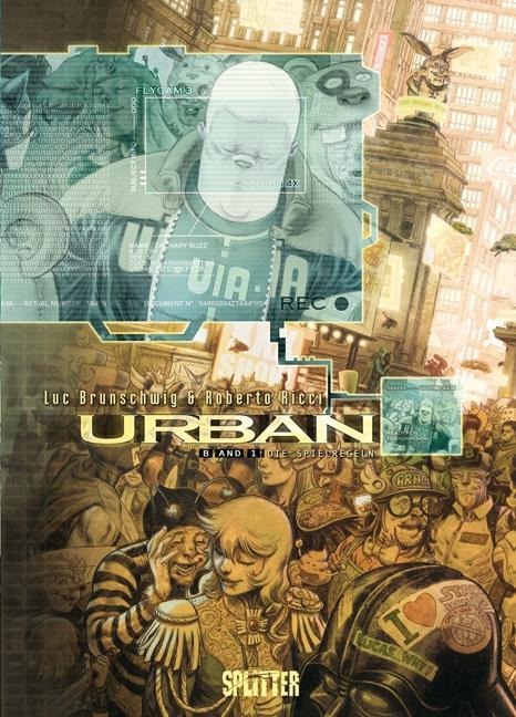 Urban 01. Die Spielregeln - Luc Brunschwig