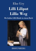 Cover-Bild zum Titel 'Lilli Liliput / Lillis Weg' von 'Else Ury'