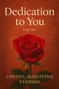 Cover-Bild zum Titel 'Dedication to you' von 'Chediel Augustino Tandiko'