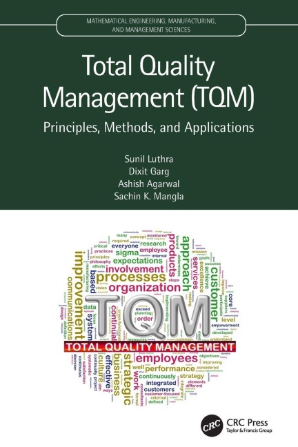 Total Quality Management (TQM) - Sunil Luthra, Ashish Agarwal, Dixit Garg