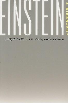 Einstein - Jürgen Neffe