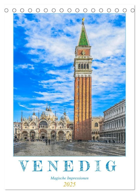 Venedig - Magische Impressionen (Tischkalender 2025 DIN A5 hoch), CALVENDO Monatskalender - Dieter Meyer