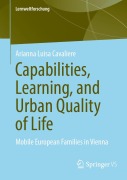 Cover-Bild zum Titel 'Capabilities, Learning, and Urban Quality of Life' von 'Arianna Luisa Cavaliere'