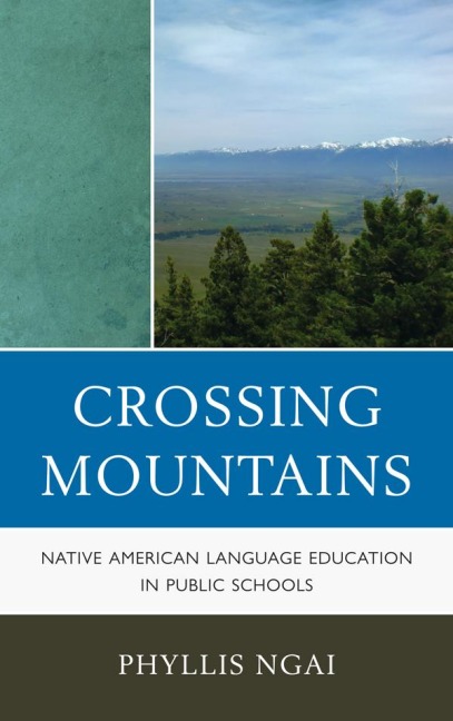 Crossing Mountains - Phyllis Ngai
