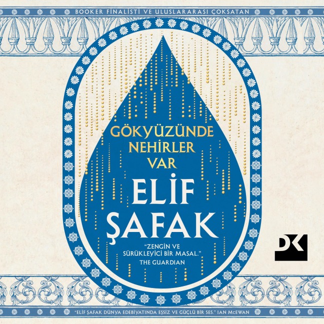 Gökyüzünde Nehirler Var - Elif Safak