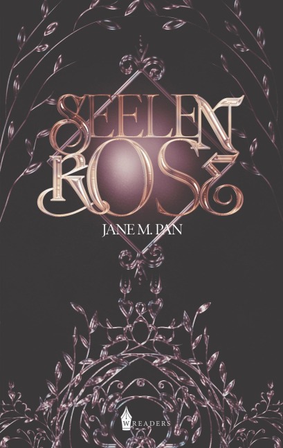 Seelenrose - Jane M. Pan