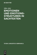 Cover-Bild zum Titel 'Emotionen und Emotionsstrukturen in Sachtexten' von 'Silke Jahr'