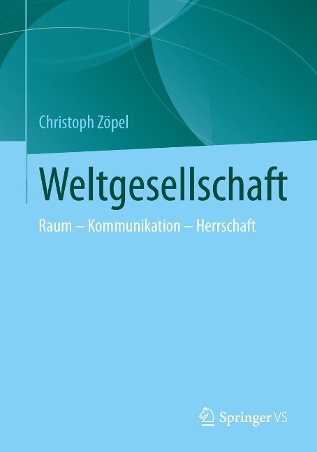 Weltgesellschaft - Christoph Zöpel