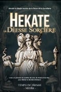 Cover-Bild zum Titel 'Hekate la Déesse Sorcière' von 'Templum Dianae Media'