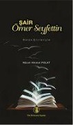 Sair Ömer Seyfettin - Nazim Hikmet Polat