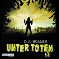 Cover-Bild zum Titel 'Unter Toten 2' von 'D. J. Molles'