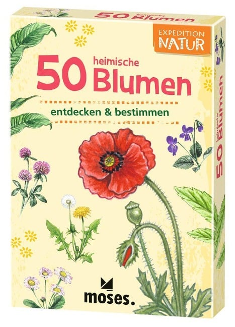 Expedition Natur. 50 heimische Blumen - 