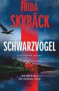 Cover-Bild zum Titel 'Schwarzvogel' von 'Frida Skybäck'