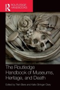 Cover-Bild zum Titel 'The Routledge Handbook of Museums, Heritage, and Death' von ''