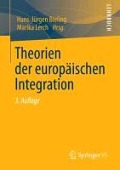 Theorien der europäischen Integration - 
