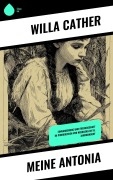 Cover-Bild zum Titel 'Meine Antonia' von 'Willa Cather'
