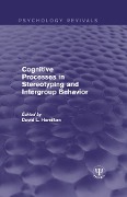 Cover-Bild zum Titel 'Cognitive Processes in Stereotyping and Intergroup Behavior' von ''