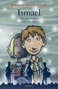 Ismael und der Auftritt der Seekühe - Michael Gerard Bauer