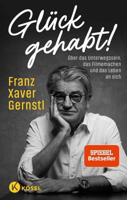 Glück gehabt! - Franz Xaver Gernstl