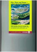 Cover-Bild zum Titel 'Mur, Drau und Donau - Leben durch Flussdynamik' von 'Borut Stumberger, Martin Schneider-Jacoby, Arno Mohl'