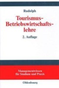 Cover-Bild zum Titel 'Tourismus-Betriebswirtschaftslehre' von 'Harry Rudolph'