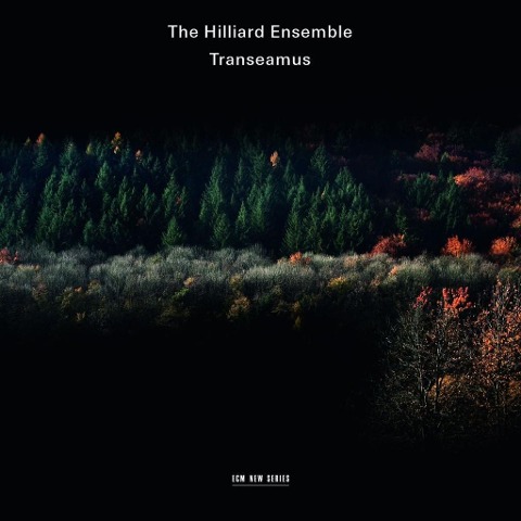 Transeamus - The Hilliard Ensemble