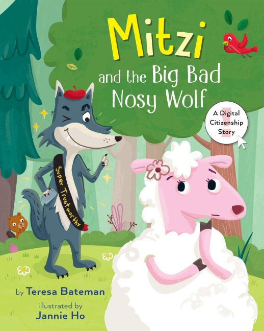 Mitzi and the Big Bad Nosy Wolf - Teresa Bateman