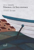 Cover-Bild zum Titel 'Maratea e la foca monaca' von 'Dario Vassallo'