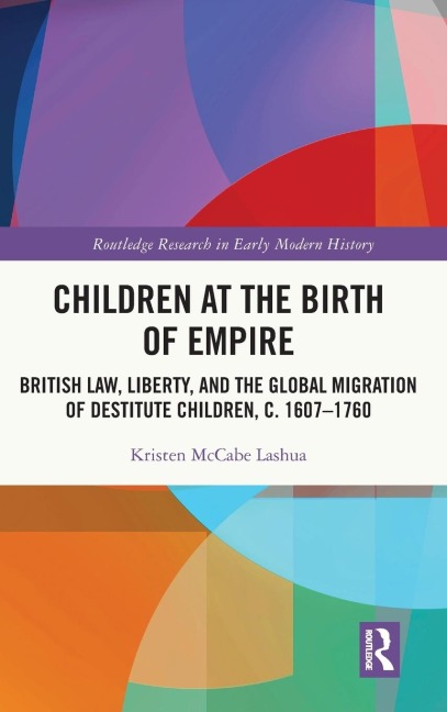 Children at the Birth of Empire - Kristen McCabe Lashua