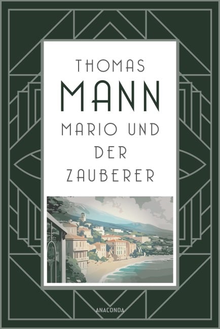 Mario und der Zauberer - Thomas Mann