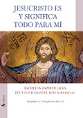 Cover-Bild zum Titel 'Jesucristo es y significa todo para mí. Escritos espirituales' von 'David Manuel Boix Soriano'