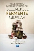 Cover-Bild zum Titel 'Gida, Beslenme ve Gastronomi Yaklasimiyla Geleneksel Fermente Gidalar' von 'Gülsah caliskan Koc'