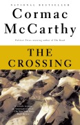 Cover-Bild zum Titel 'The Crossing' von 'Cormac McCarthy'
