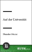 Auf der Universität - Theodor Storm