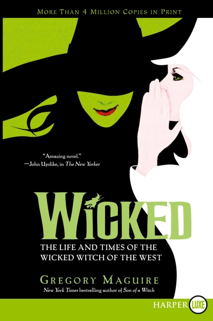 Wicked LP - Gregory Maguire