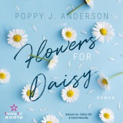 Cover-Bild zum Titel 'Flowers for Daisy' von 'Poppy J. Anderson'