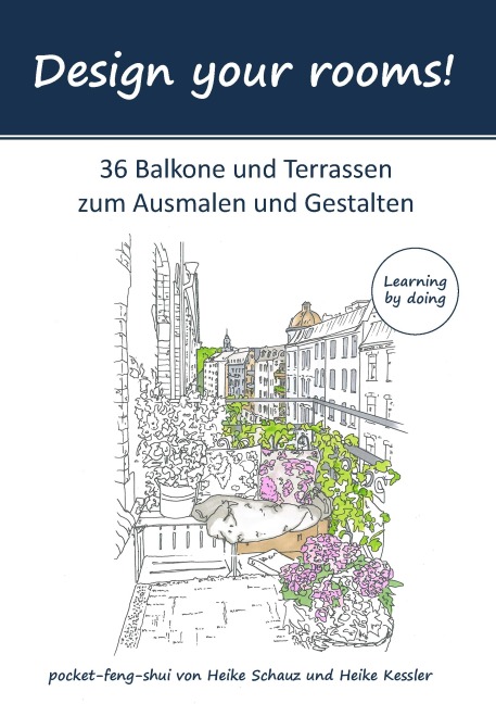 Design your rooms - Heike Schauz, Heike Kessler