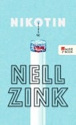 Cover-Bild zum Titel 'Nikotin' von 'Nell Zink'