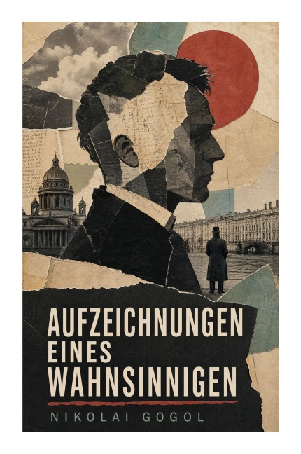 Aufzeichnungen eines Wahnsinnigen - Nikolai Gogol