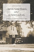 Cover-Bild zum Titel '...und die Sonne Homers, siehe! sie lächelt auch uns' von 'Andreas Büchtemann'